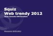 Squiz web trendy 2012