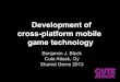 Development of cross-platform mobile game technology