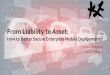 From Liability to Asset: How to Better Secure Enterprise Mobile Deployments