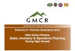 Sales, Inventory & Operations Planning During High Growth, GMCR