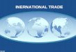 Intenational Trade