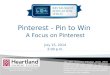 Pin to Win: A Focus on Pinterest