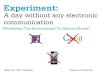 Experiment: No electronic communications for a day as a Stanford Student