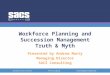 Workforce Planning Truth and Myth