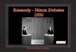 Kennedy-Nixon Debates 1960