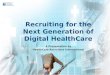 HealthCare Recruiters International Presents Recruiting in Digital Health