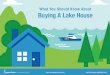 What You Should Know About Buying A Lake House