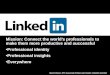 Mastering LinkedIn: Professional identity, insights, everywhere