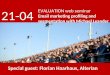 Evaluation Email Marketing Profiling 21 April with Michael Leander and Alterian