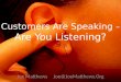 Customers are speaking