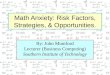 NTLT 2013 - John Mumford - Math Anxiety: Risk Factors, Strategies, & Opportunities