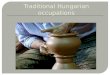 Traditional jobs and occupations