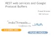 REST Style Web Services (Google Protocol Buffers) - Prasad Nirantar