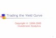 Bond Trading 1999 - Trading the Yield Curve