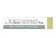 Project Governance – Supporting Your Pmo