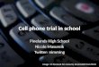 Cell phone trial in school ed techconf nim