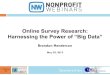 Online Survey Research: Harnessing the Power of "Big Data"