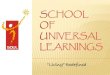 School of Universal Learnings