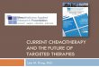 Current Chemotherapy and the Future of Targeted Therapies | Mesothelioma Applied Research Foundation