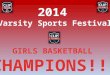 2014 Varsity Girls Basketball sports festival