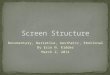 SCREEN STRUCTURE IMAGES: Documentary, Narrative, Aesthetic, Emotional