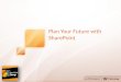 Plan your future with SharePoint
