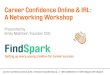 Career Confidence Online & IRL: A Networking Workshop