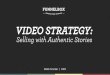Video Strategy: Selling with Authentic Stories