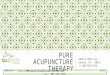 Pure Acupuncture Therapy