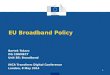 Bartek Tokarz  European Commission - eu broadband policy incl cef inca london 08052014