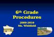 6th Grade Procedures