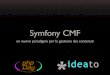 Symfony CMF: un nuovo paradigma per la gestione dei contenuti