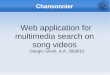 Chansonnier: web application for multimedia search on song videos