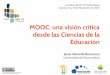 MOOC: una visión crítica desde las Ciencias de la Educación