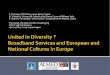 Thomas Vittadini Gomez United in Diversity? Web2.0 and European and National Cultures in Europe
