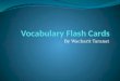 Vocabulary Cards   Wacharit