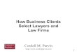 How Business Clients Select Lawyers and Law Firms