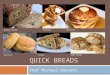 Quick Breads Wiki