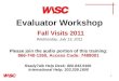 Wasc Evaluator Training Webinar - July 13, 2011