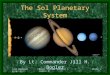 The Sol planetary system