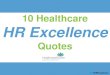 10 Healthcare HR Excellence Quotes
