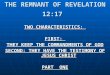 The Remnant Of Revelation 12 & 17