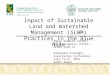 Impact of sustainable land and watershed management (slwm) practices in the blue nile