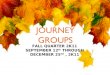 Journey groups fall 2011