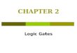 Logic Design - Chapter 2: Logic Gates