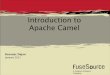Introduction to Apache Camel