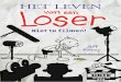 Het leven van een Loser - Niet te filmen