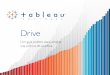 Tableau Drive, Uma nova metodologia para implantações corporativas