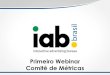 Apresentacao Comite de Metricas IAB - Maio/2012