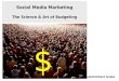 The Art & Science of Budgeting for Social Media